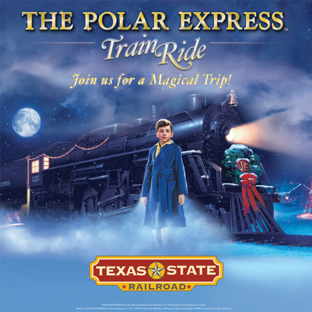 THE POLAR EXPRESS™ Texas State Railroad